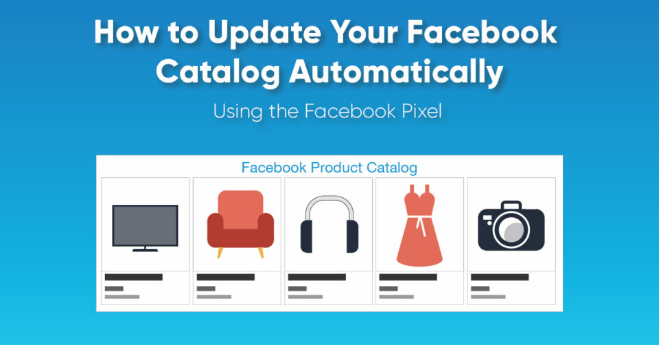 Facebook Pixel Catalog