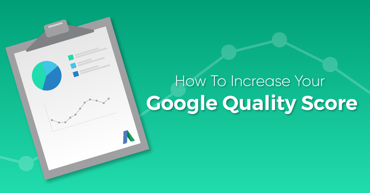 How To Increase Google Quality Score