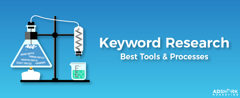 Keyword Research Best Tools And Processes