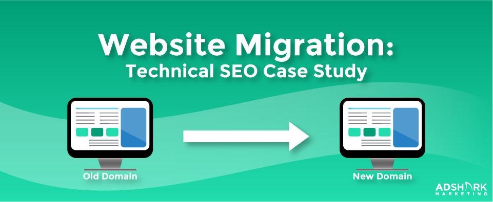 Website Migration Technical Seo Case Study
